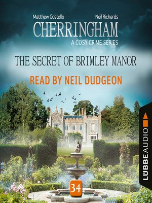 cover image of The Secret of Brimley Manor--Cherringham--A Cosy Crime Series